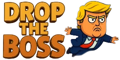 Drop the Boss Drop the Boss